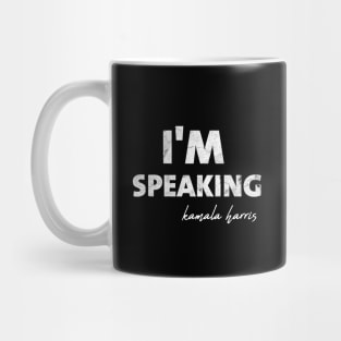 Im Speaking im speaking im speaking im speaking im0 Mug